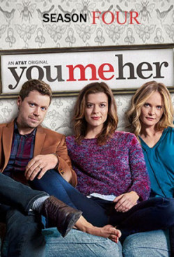 Anh, em, cô ấy (Phần 4) (You Me Her (Season 4)) [2019]