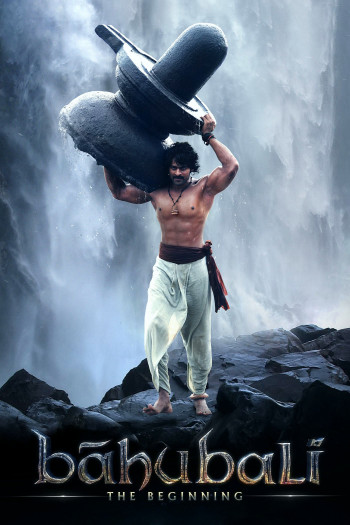 Bahubali: The Beginning (Bāhubali: The Beginning) [2015]