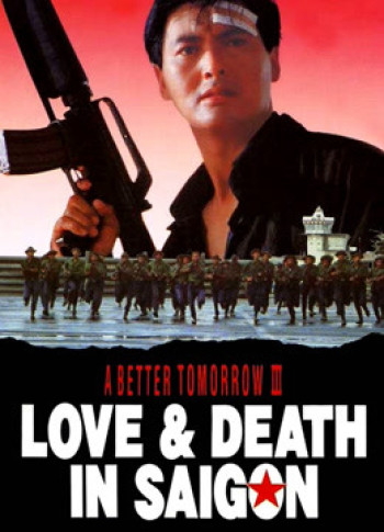 Bản Sắc Anh Hùng 3 (A Better Tomorrow III) [1989]