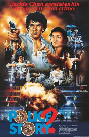 Câu chuyện cảnh sát 2 (Police Story 2) [1988]