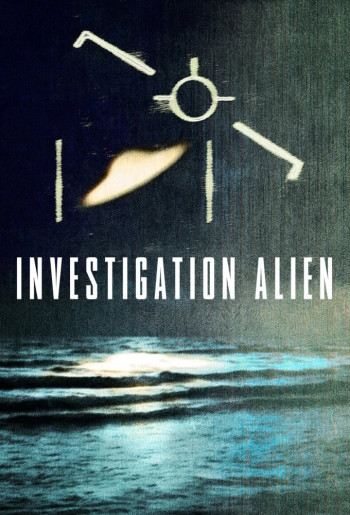 Cuộc điều tra người ngoài hành tinh (Investigation Alien) [2024]