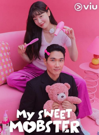 Đầu Gấu Ngọt Ngào (My Sweet Mobster) [2024]