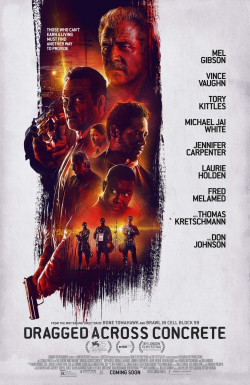 Dragged Across Concrete (Dragged Across Concrete) [2018]