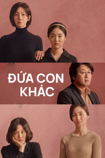 Đứa Con Khác (Another Child) [2019]