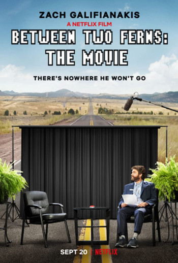 Giữa khóm dương xỉ: Bản điện ảnh (Between Two Ferns: The Movie) [2019]