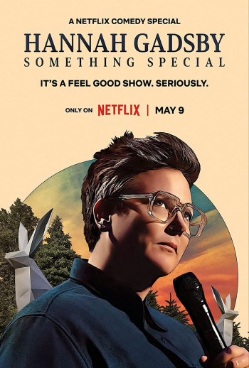 Hannah Gadsby: Một điều đặc biệt (Hannah Gadsby: Something Special) [2023]