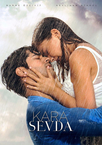 Kara Sevda (Phần 1) (Endless Love / Tình yêu bất tận) [2015]