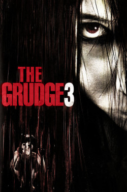 Lời Nguyền 3 (The Grudge 3) [2009]