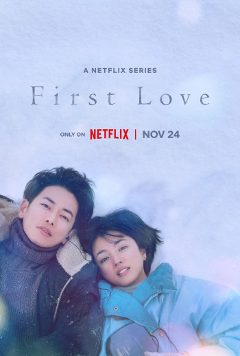 Mối Tình Đầu (First Love) [2022]