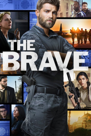 Những Kẻ Can Trường (The Brave) [2017]