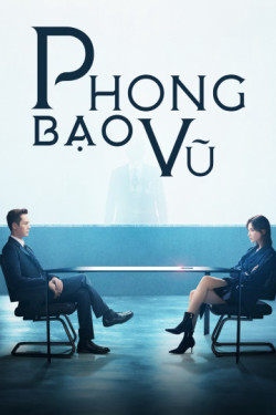 Phong Bạo Vũ (The Dance Of The Storm) [2021]