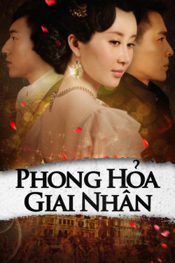 Phong Hỏa Giai Nhân (Beauties at the Crossfire) [2013]