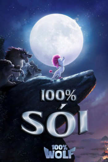 Sói 100% (100% Wolf) [2020]