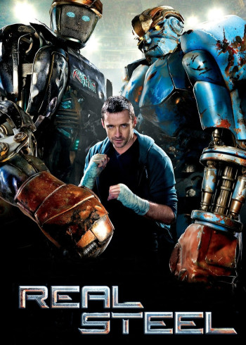 Tay Đấm Thép (Real Steel) [2011]