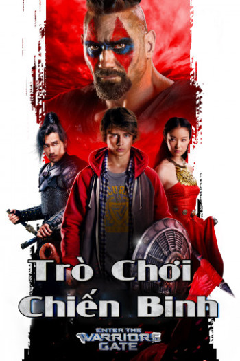 Trò Chơi Chiến Binh (Warrior's Gate) [2016]